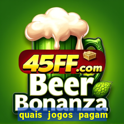 quais jogos pagam de verdade